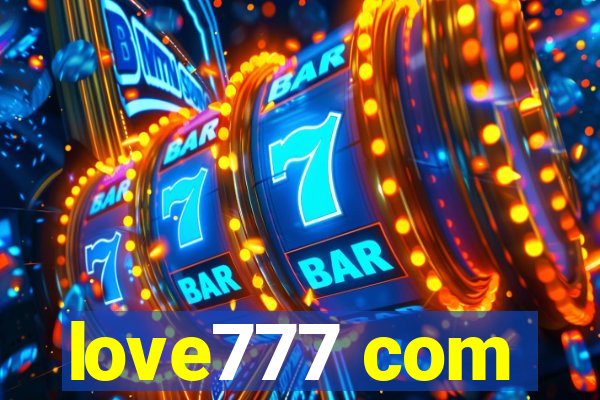 love777 com